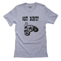 Imam prljavštinu? Motocross 4-Wheeler Cool Graphic Muška siva majica
